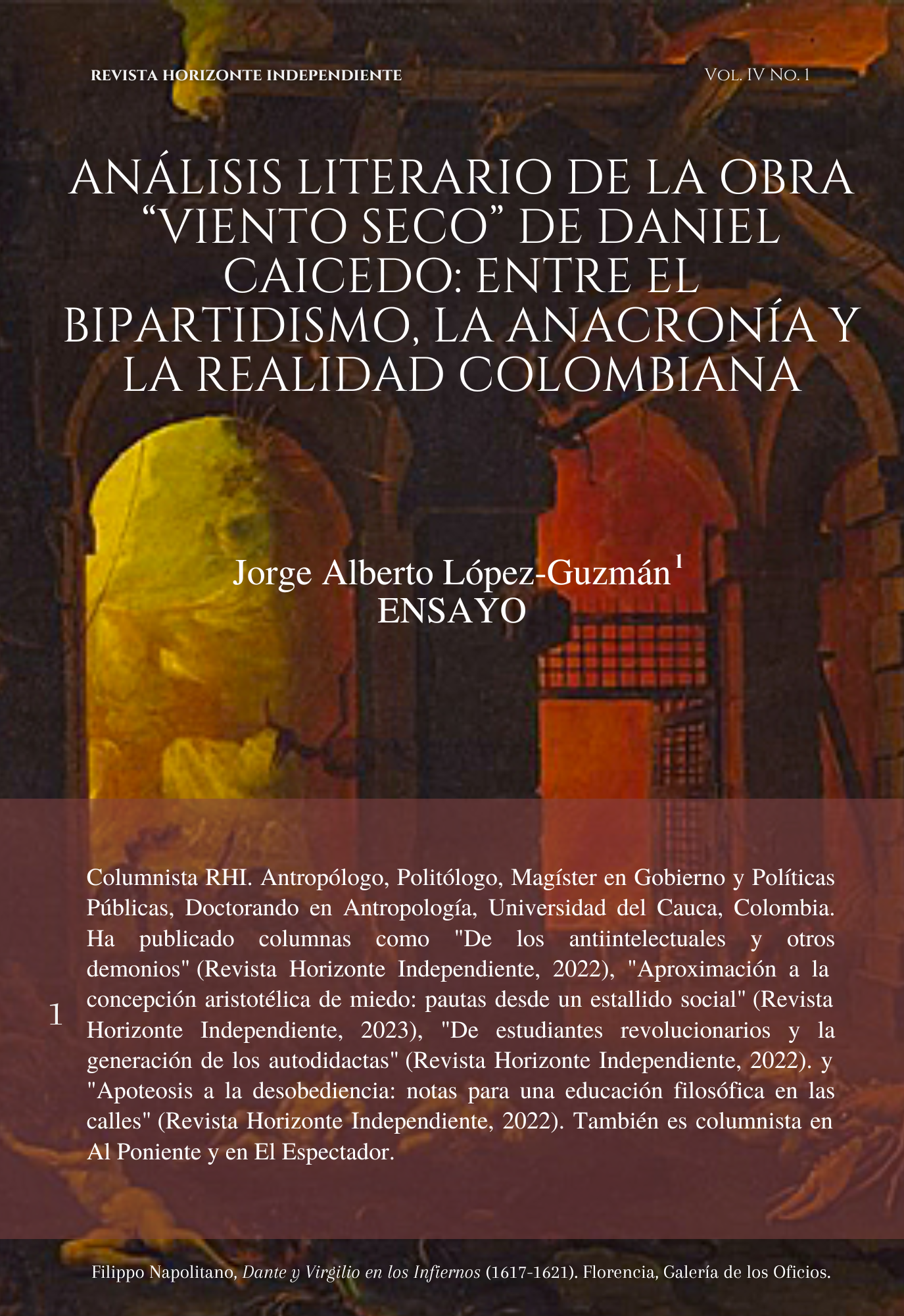 Análisis literario de la obra “Viento seco” de Daniel Caicedo: entre el bipartidismo, la anacronía y la realidad colombiana