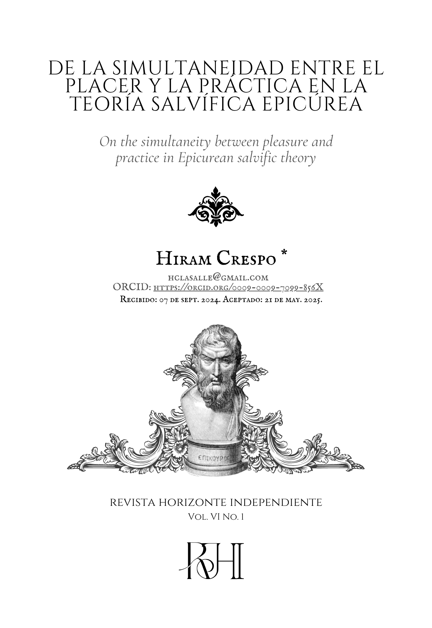 De la simultaneidad entre el placer y la práctica en la teoría salvífica epicúrea